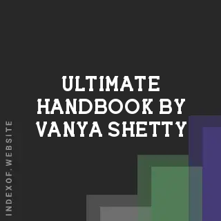 Ultimate Handbook by Vanya Shetty | Indexof