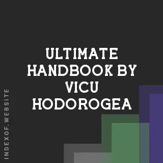 Ultimate Handbook by Vicu Hodorogea | Indexof