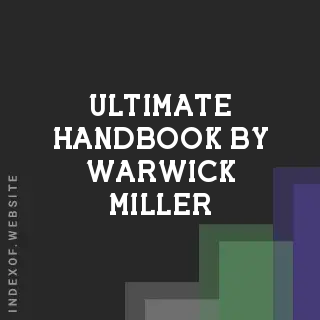 Ultimate Handbook by Warwick Miller | Indexof