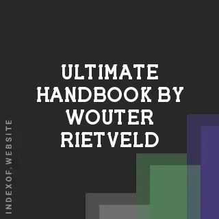 Ultimate Handbook by Wouter Rietveld | Indexof
