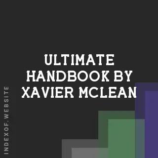 Ultimate Handbook by Xavier McLean | Indexof
