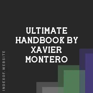 Ultimate Handbook by Xavier Montero | Indexof