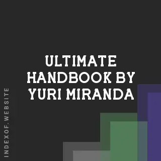 Ultimate Handbook by Yuri Miranda | Indexof