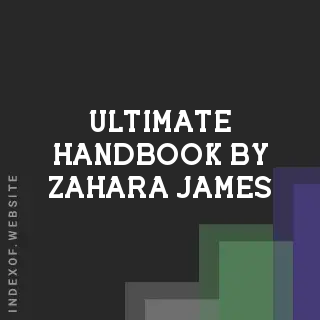Ultimate Handbook by Zahara James | Indexof