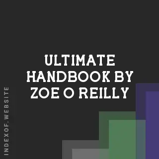 Ultimate Handbook by Zoe O Reilly | Indexof