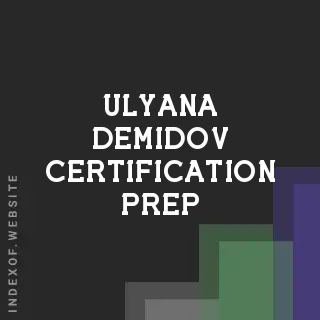 Ulyana Demidov Certification Prep | Indexof