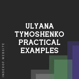 Ulyana Tymoshenko Practical Examples | Indexof
