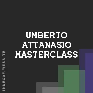 Umberto Attanasio Masterclass | Indexof