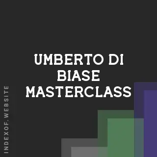 Umberto Di Biase Masterclass | Indexof