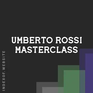 Umberto Rossi Masterclass | Indexof