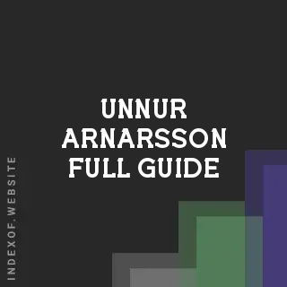 Unnur Arnarsson Full Guide | Indexof