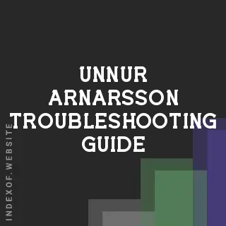 Unnur Arnarsson Troubleshooting Guide | Indexof