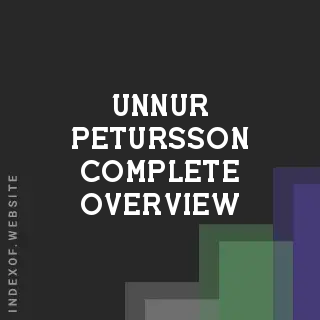 Unnur Petursson Complete Overview | Indexof