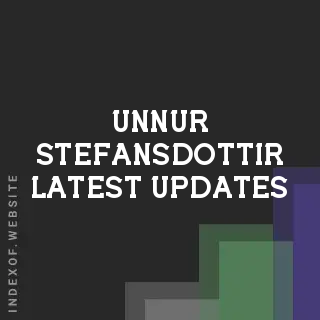 Unnur Stefansdottir Latest Updates | Indexof