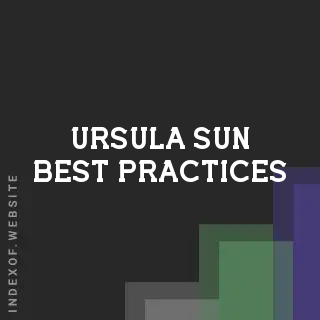 Ursula Sun Best Practices | Indexof
