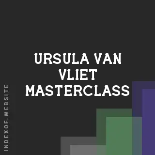 Ursula van Vliet Masterclass | Indexof