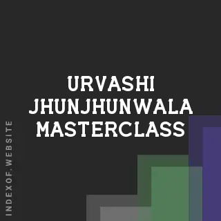Urvashi Jhunjhunwala Masterclass | Indexof