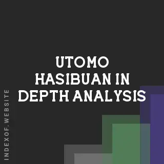 Utomo Hasibuan In-Depth Analysis | Indexof