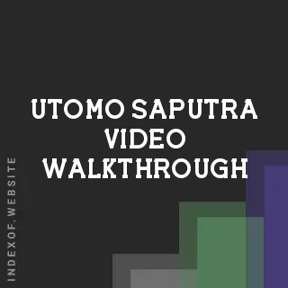 Utomo Saputra Video Walkthrough | Indexof