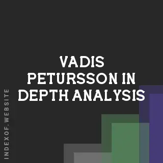 Vadis Petursson In-Depth Analysis | Indexof