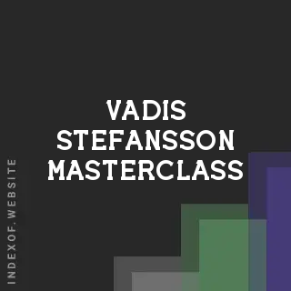 Vadis Stefansson Masterclass | Indexof