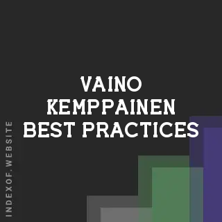 Vaino Kemppainen Best Practices | Indexof