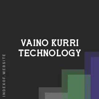 Vaino Kurri Technology | Indexof
