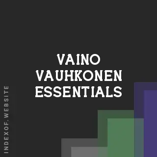 Vaino Vauhkonen Essentials | Indexof