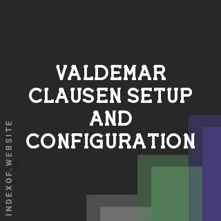 Valdemar Clausen Setup and Configuration | Indexof