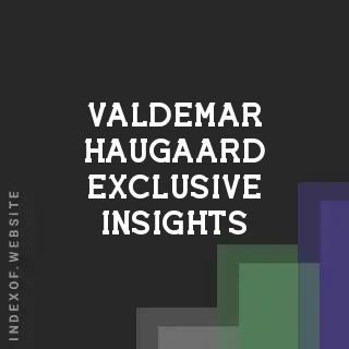 Valdemar Haugaard Exclusive Insights | Indexof
