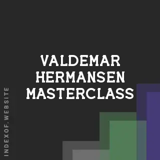 Valdemar Hermansen Masterclass | Indexof