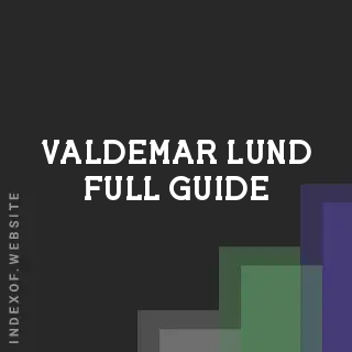 Valdemar Lund Full Guide | Indexof