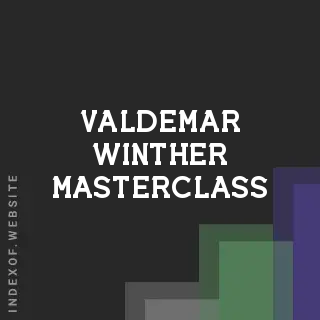 Valdemar Winther Masterclass | Indexof