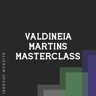 Valdineia Martins Masterclass | Indexof