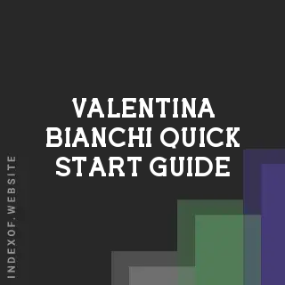 Valentina Bianchi Quick Start Guide | Indexof