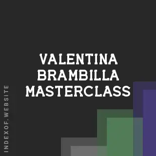 Valentina Brambilla Masterclass | Indexof