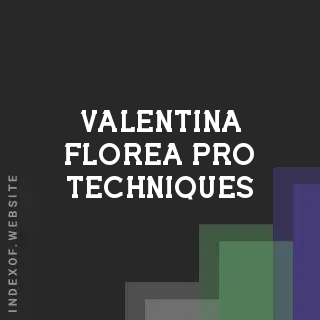 Valentina Florea Pro Techniques | Indexof