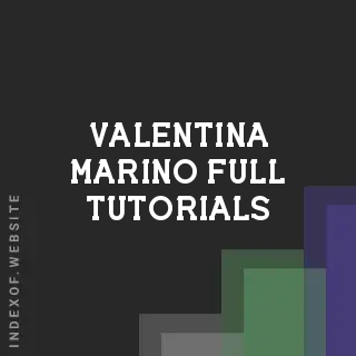 Valentina Marino Full Tutorials | Indexof
