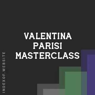 Valentina Parisi Masterclass | Indexof