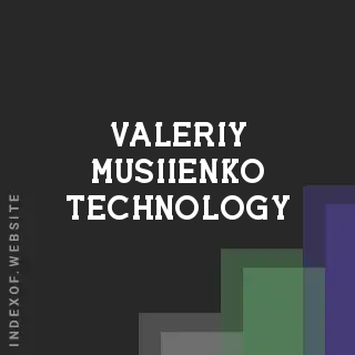 Valeriy Musiienko Technology | Indexof