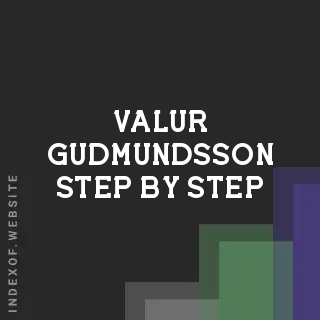 Valur Gudmundsson Step-by-Step | Indexof