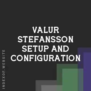 Valur Stefansson Setup and Configuration | Indexof