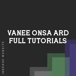 Vanee Onsa-ard Full Tutorials | Indexof
