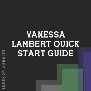Vanessa Lambert Quick Start Guide | Indexof