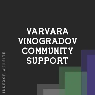 Varvara Vinogradov Community Support | Indexof
