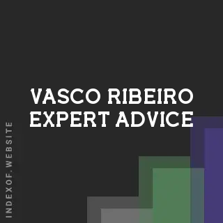 Vasco Ribeiro Expert Advice | Indexof