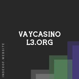vaycasino-l3.org by Hulya Unal site -  Indexof