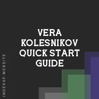 Vera Kolesnikov Quick Start Guide | Indexof