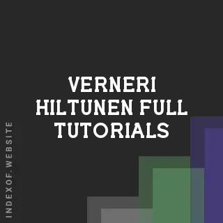 Verneri Hiltunen Full Tutorials | Indexof
