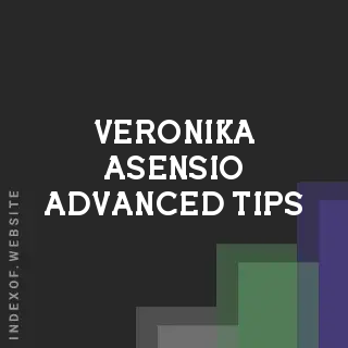Veronika Asensio Advanced Tips | Indexof